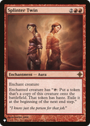 Splinter Twin (LIST-165/248)  - The List