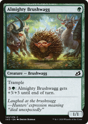 Almighty Brushwagg (IKO-143)  Foil - Ikoria: Lair of Behemoths