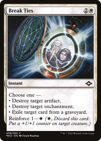 Break Ties (MH2-008)  - Modern Horizons 2