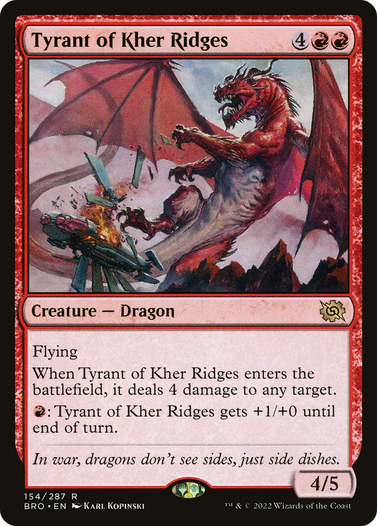 Tyrant of Kher Ridges (BRO-154)  - The Brothers' War