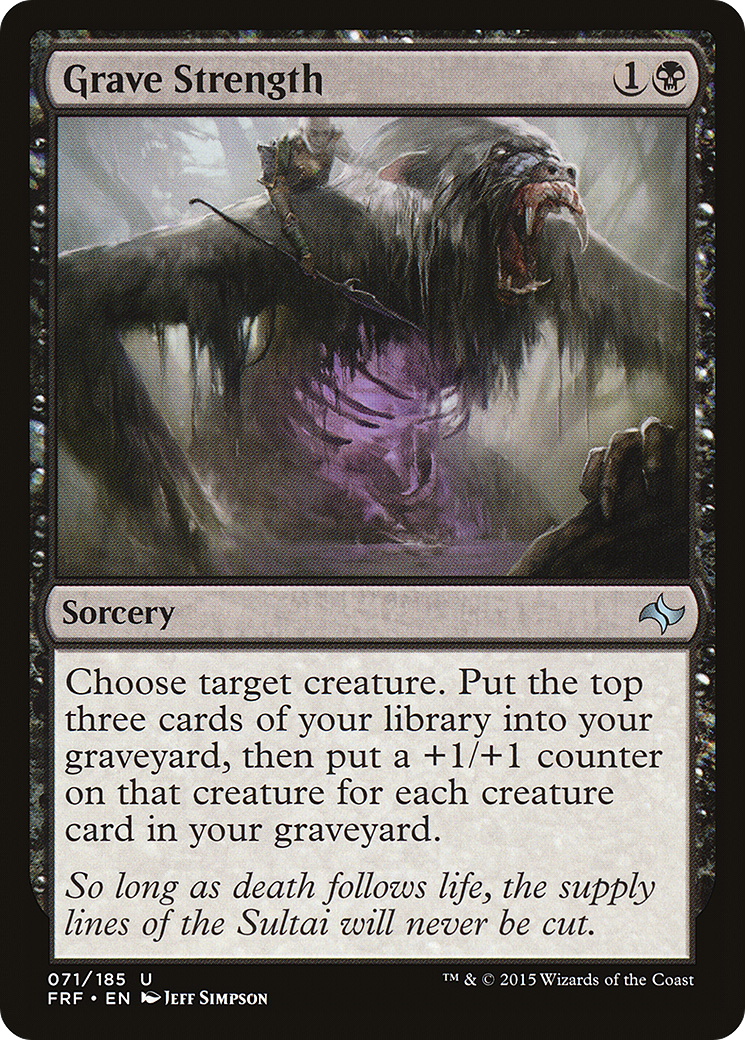 Grave Strength (FRF-071)  - Fate Reforged