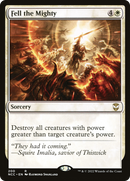 Fell the Mighty (NCC-200)  - New Capenna Commander