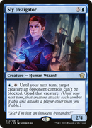 Sly Instigator (C21-032)  - Commander 2021