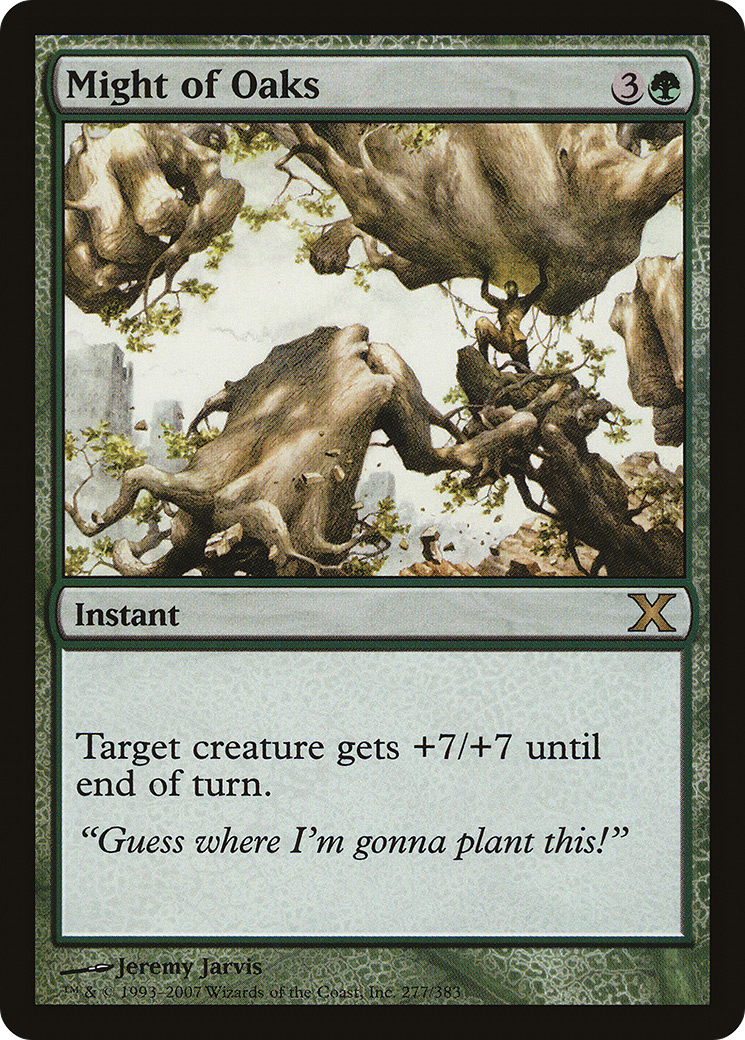 Might of Oaks (10E-277)  - Tenth Edition