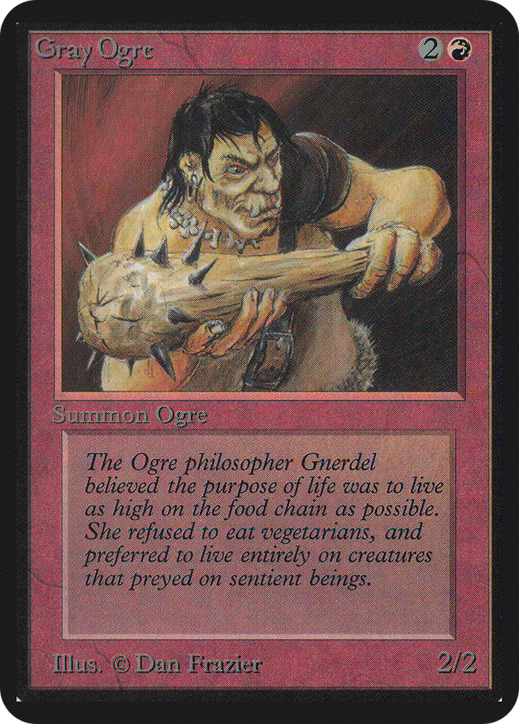 Gray Ogre (LEA-)  - Limited Edition Alpha