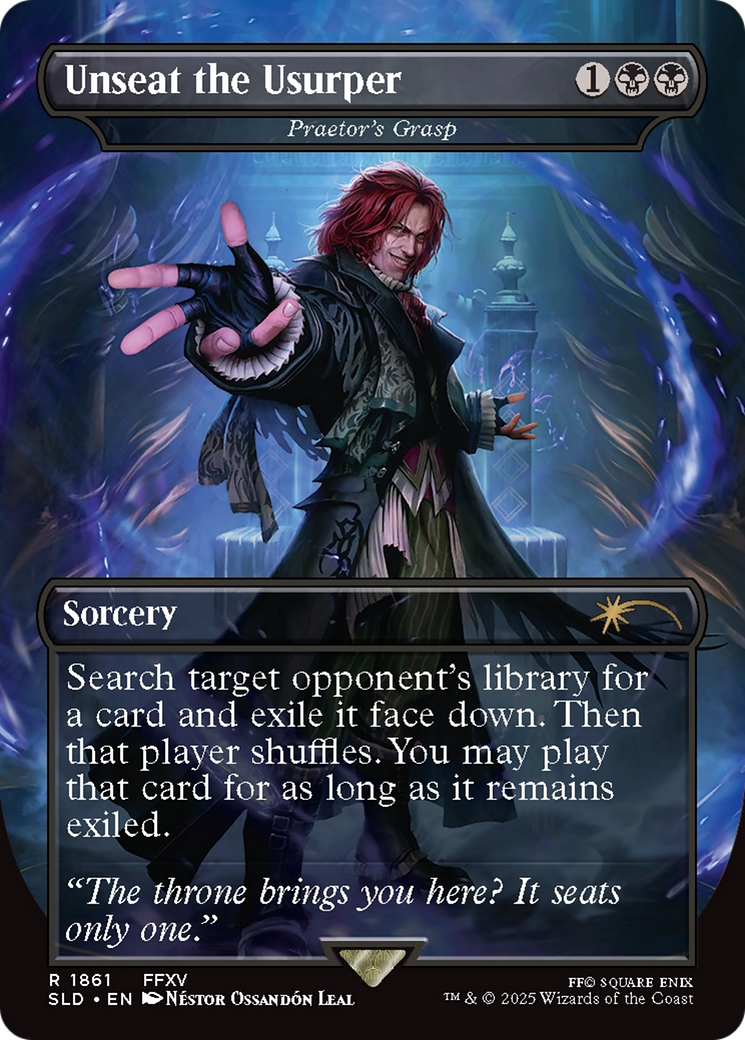 Unseat the Usurper - Praetor's Grasp (SLD-1861)  - Secret Lair Drop / Unseat the Usurper (Borderless)