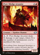 Pyre-Sledge Arsonist (J22-582)  - Jumpstart 2022