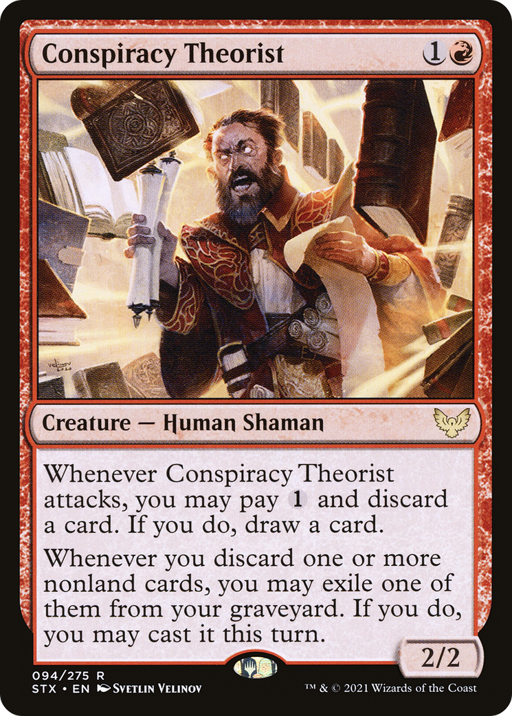 Conspiracy Theorist (STX-094)  - Strixhaven: School of Mages