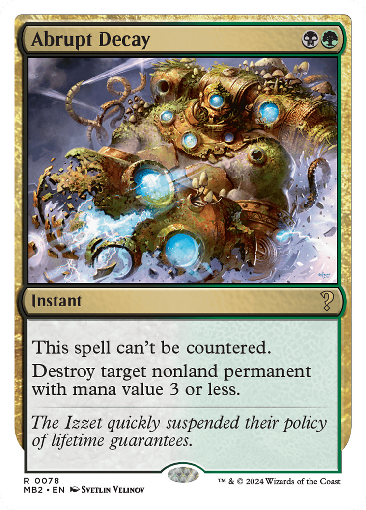 Abrupt Decay (White Border) (MB2-078)  - Mystery Booster 2