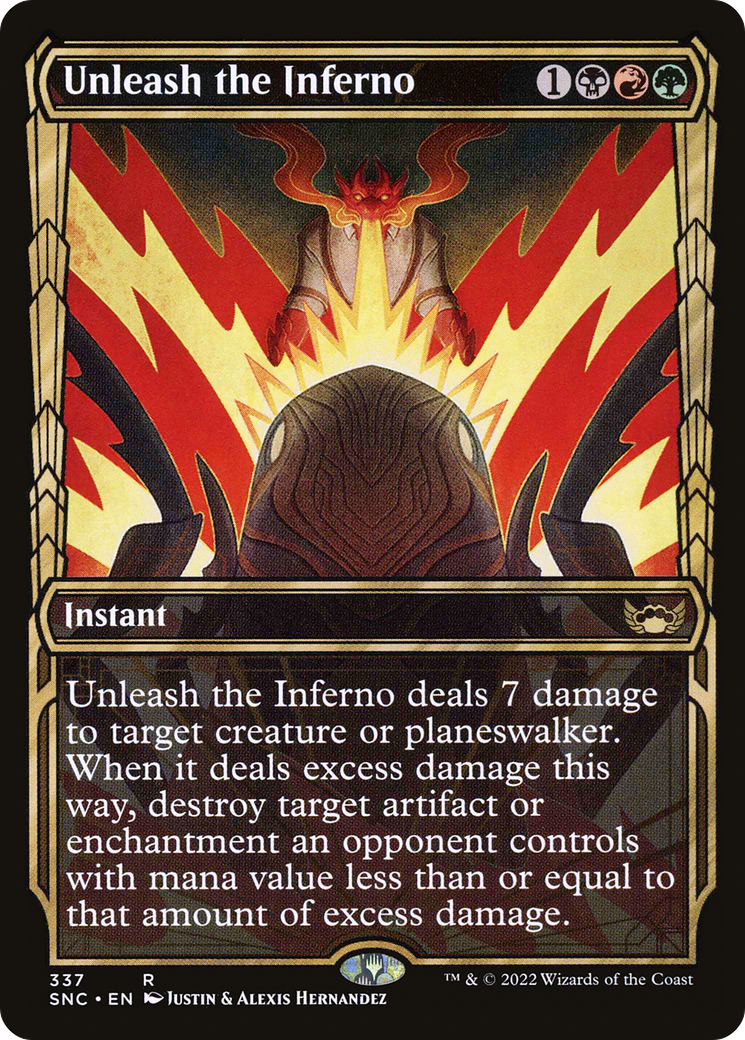 Unleash the Inferno (Showcase) (SNC-337)  Foil - Streets of New Capenna: (Showcase)