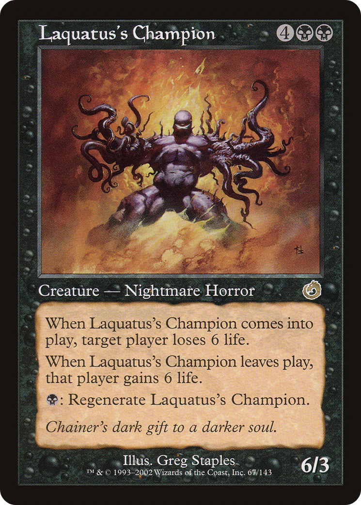 Laquatus's Champion (TOR-067)  Foil - Torment