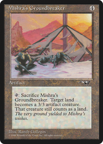 Mishra's Groundbreaker (ALL-)  - Alliances