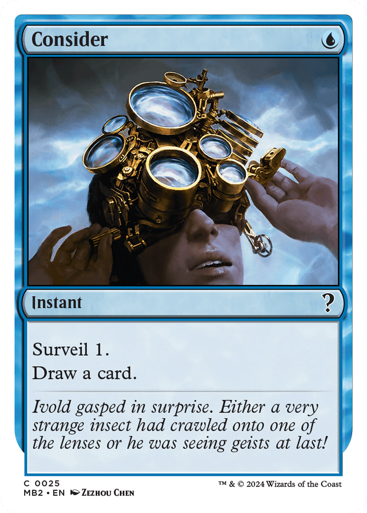 Consider (White Border) (MB2-025)  - Mystery Booster 2