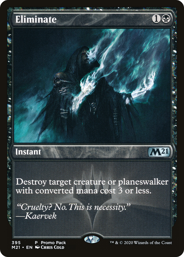 Eliminate (PPM21-395)  Foil - Core Set 2021