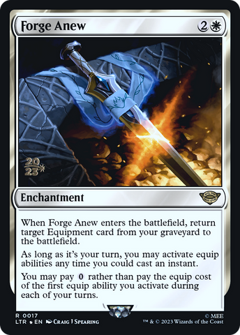 Forge Anew (PRE-017)  Foil - Tales of Middle-earth Promos