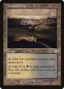 Tainted Field (TOR-140)  Foil - Torment