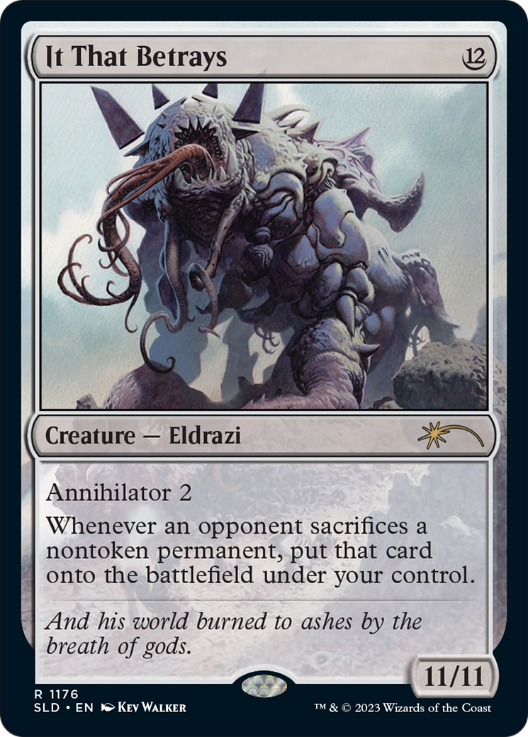 It That Betrays (SLD-1176)  - Secret Lair Drop: (Full Art)