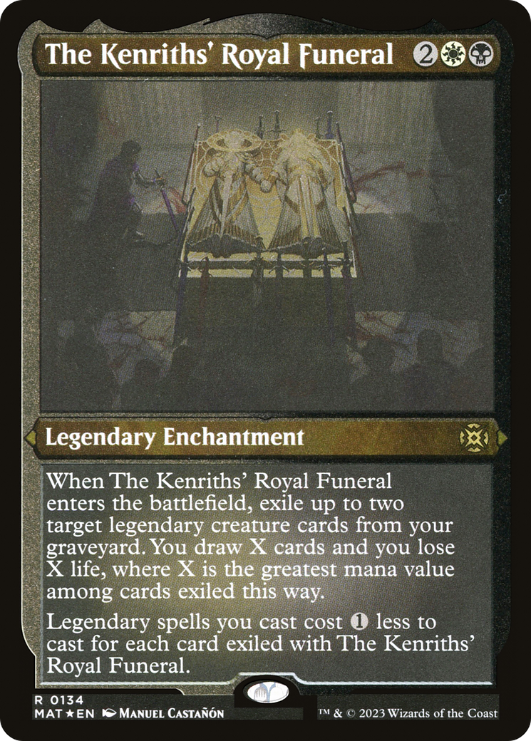 The Kenriths' Royal Funeral (MAT-134)  Etched Foil - March of the Machine: The Aftermath