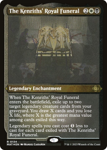 The Kenriths' Royal Funeral (MAT-134)  Etched Foil - March of the Machine: The Aftermath