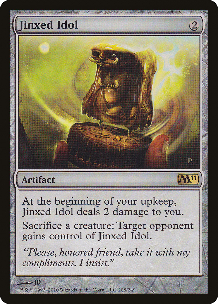 Jinxed Idol (M11-208)  Foil - Magic 2011