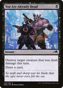 You Are Already Dead (NEO-129)  - Kamigawa: Neon Dynasty