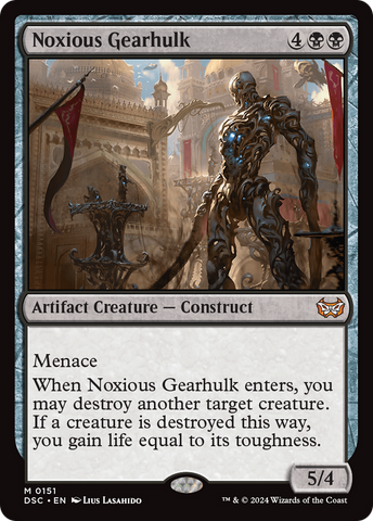 Noxious Gearhulk (DSC-151)  - Duskmourn: House of Horror Commander
