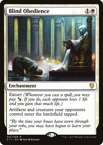 Blind Obedience (C17-057)  - Commander 2017