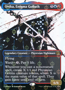 Ovika, Enigma Goliath (Showcase) (Step-and-Compleat Foil) (ONE-474)  Foil - Phyrexia: All Will Be One: (Showcase) (Borderless)