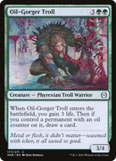 Oil-Gorger Troll (ONE-177)  Foil - Phyrexia: All Will Be One