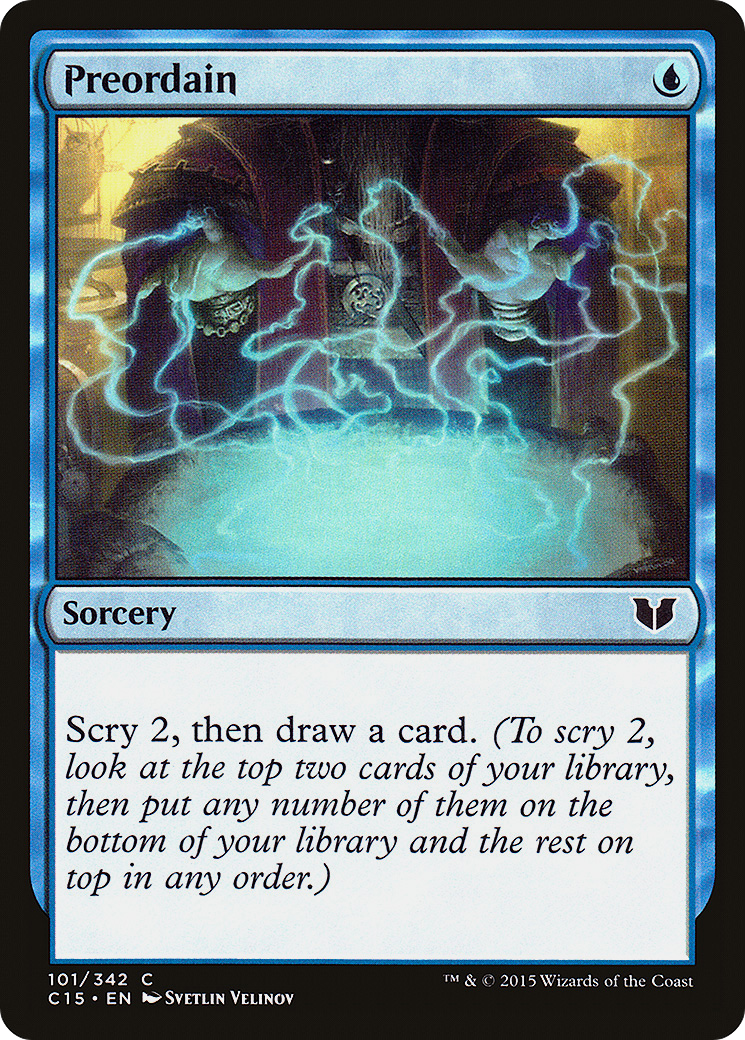 Preordain (C15-101)  - Commander 2015