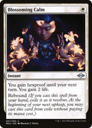 Blossoming Calm (MH2-007)  - Modern Horizons 2