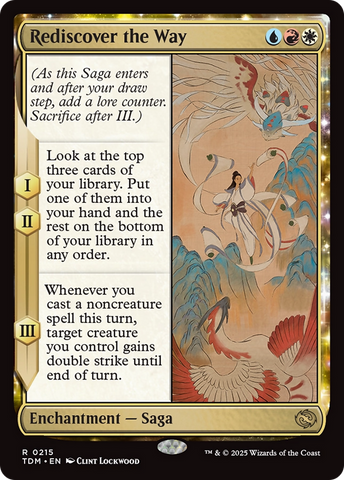 Rediscover the Way (TDM-215) - Tarkir: Dragonstorm: (enchantment) Foil