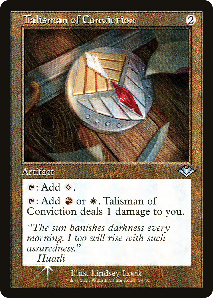 Talisman of Conviction (Retro Frame) (MH1-033)  Foil - Modern Horizons 1 Timeshifts