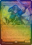 Admiral Beckett Brass (Rainbow Foil) (SLD-1410)  Foil - Secret Lair Drop: (Showcase)