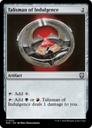 Talisman of Indulgence (M3C-312)  - Modern Horizons 3 Commander