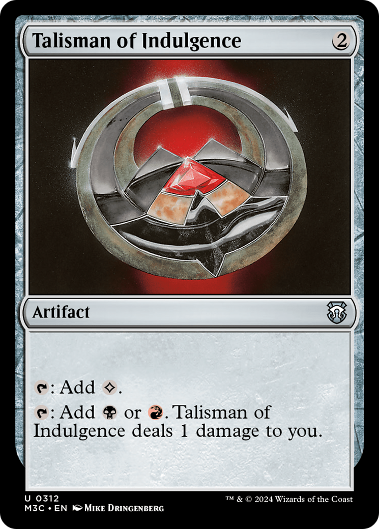 Talisman of Indulgence (M3C-312)  - Modern Horizons 3 Commander