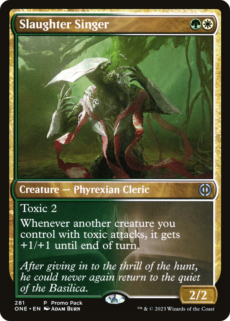 Slaughter Singer (PPONE-281) - Phyrexia: All Will Be One Foil