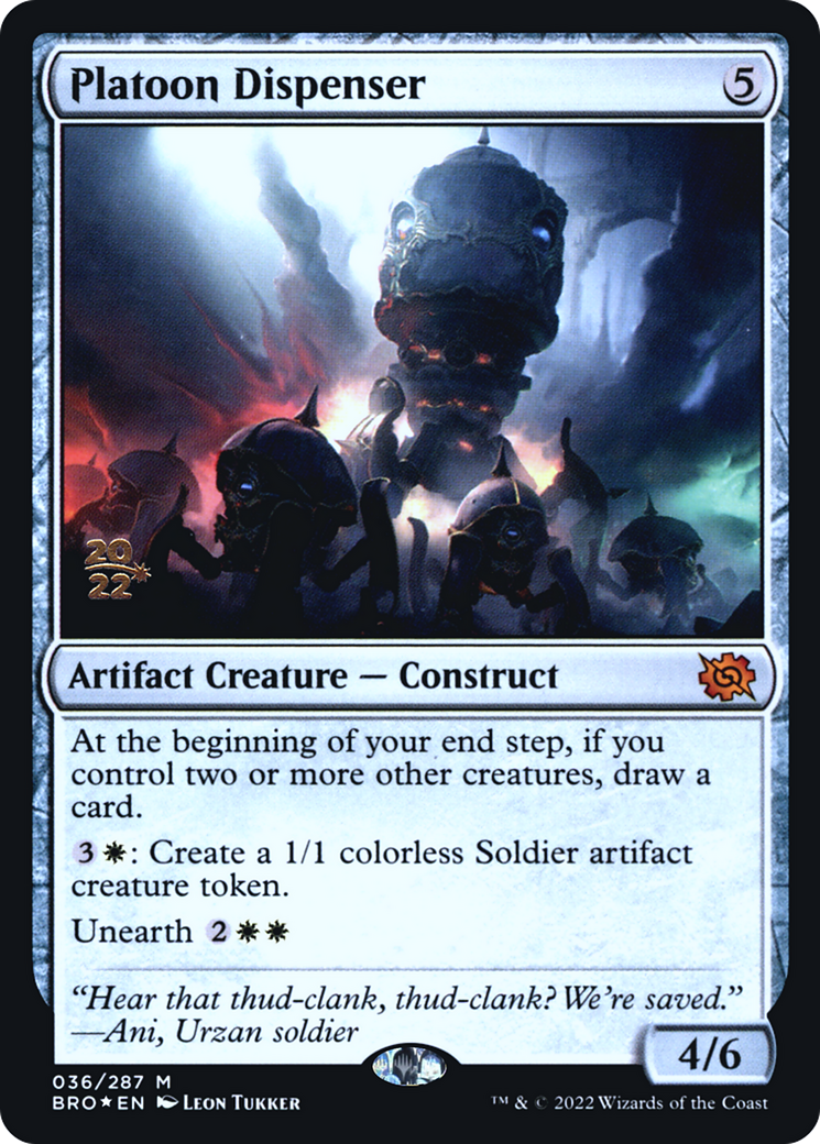Platoon Dispenser (PRE-036)  Foil - The Brothers' War Promos