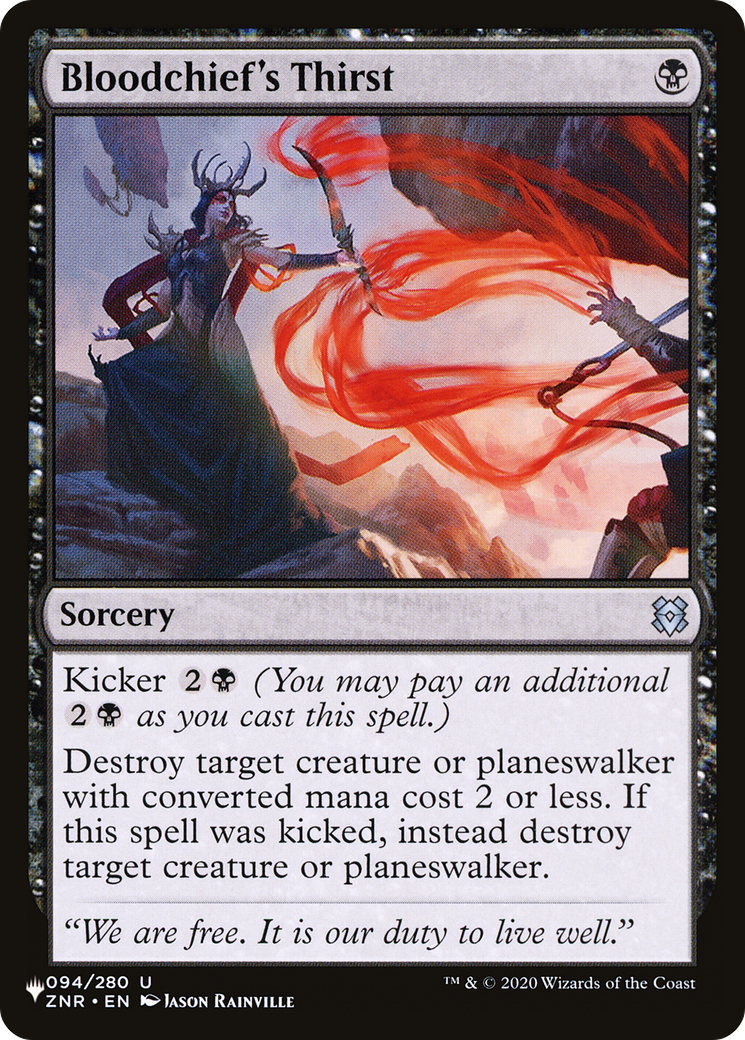 Bloodchief's Thirst (LIST-ZNR-94)  - The List