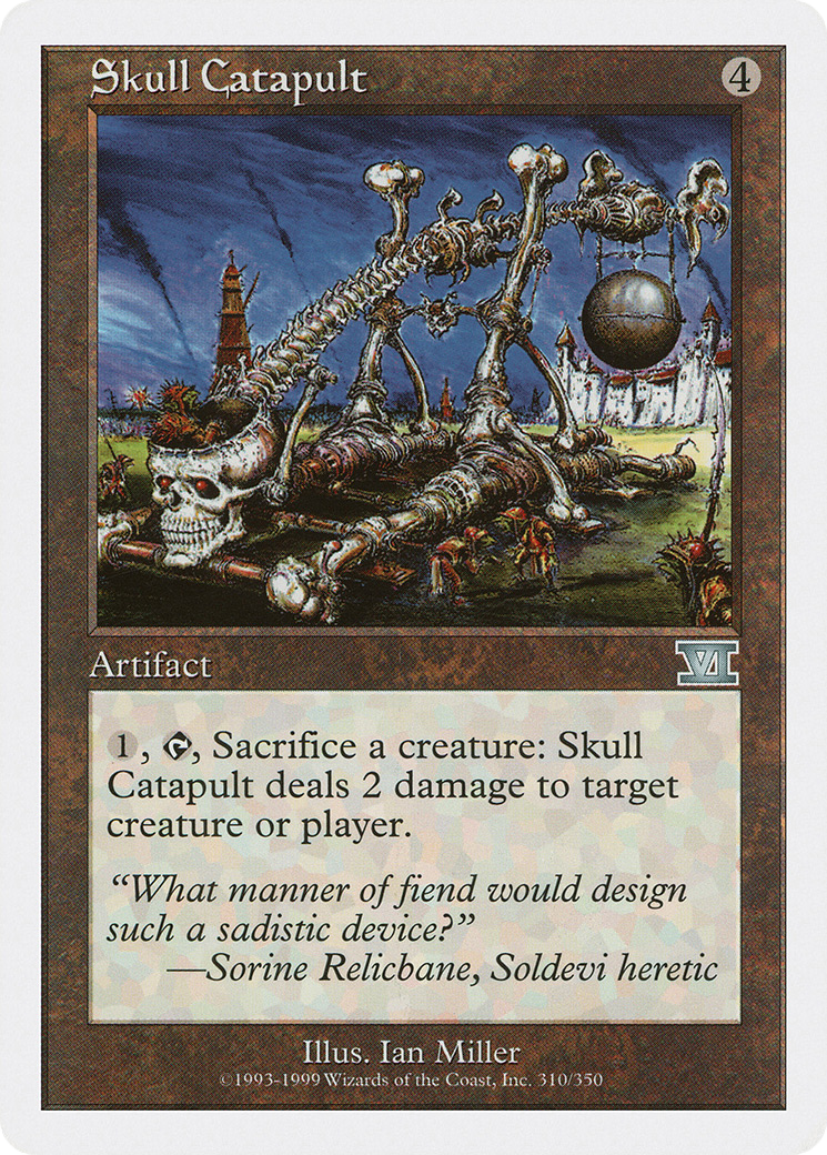 Skull Catapult (6ED-310)  - Classic Sixth Edition