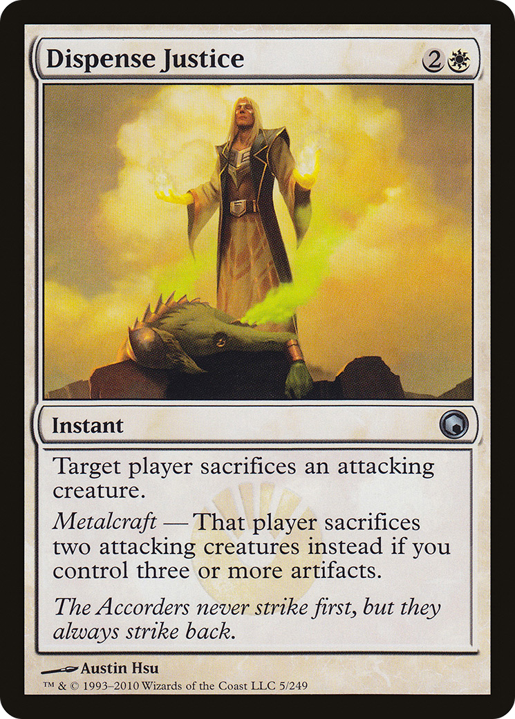 Dispense Justice (SOM-005)  Foil - Scars of Mirrodin
