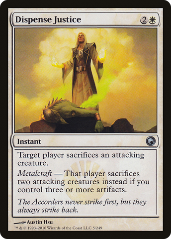 Dispense Justice (SOM-005)  Foil - Scars of Mirrodin