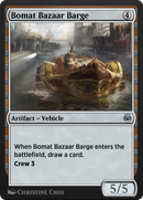 Bomat Bazaar Barge (KLR-224)  - Kaladesh Remastered