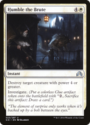 Humble the Brute (SOI-023)  - Shadows over Innistrad