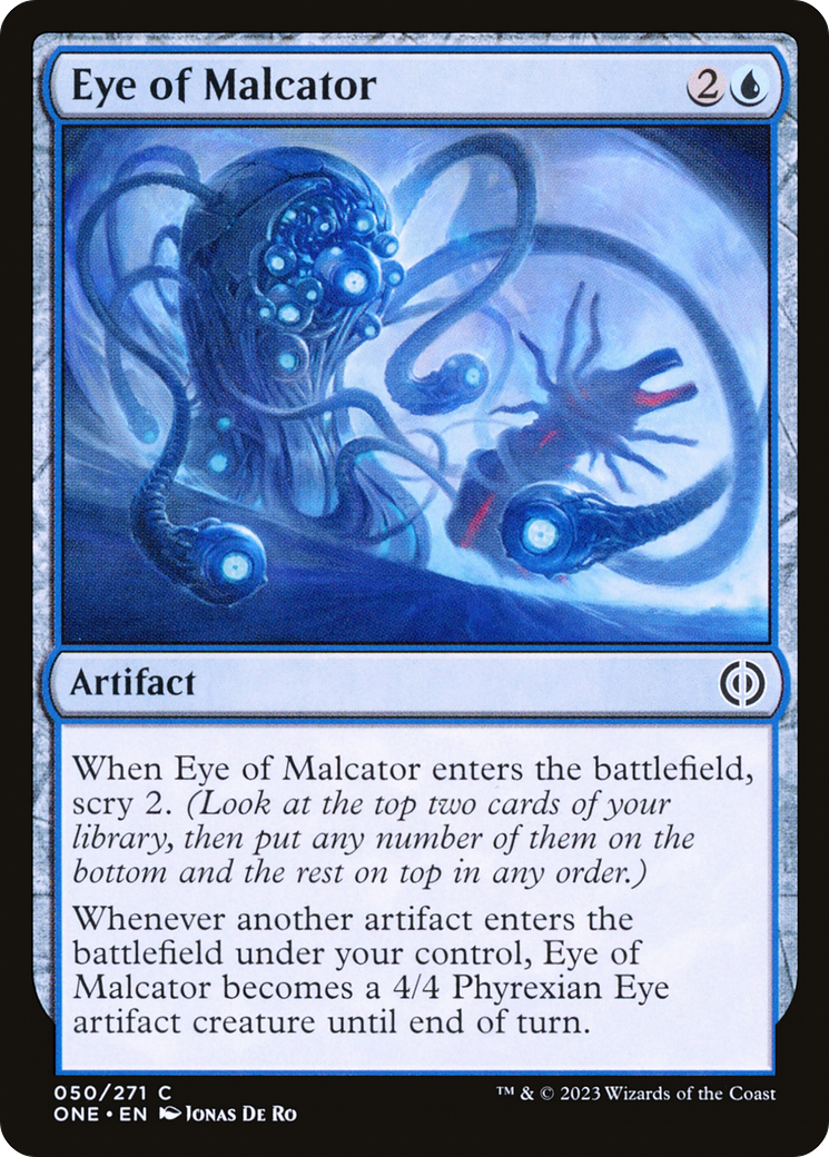Eye of Malcator (ONE-050)  - Phyrexia: All Will Be One