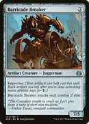 Barricade Breaker (AER-144)  - Aether Revolt