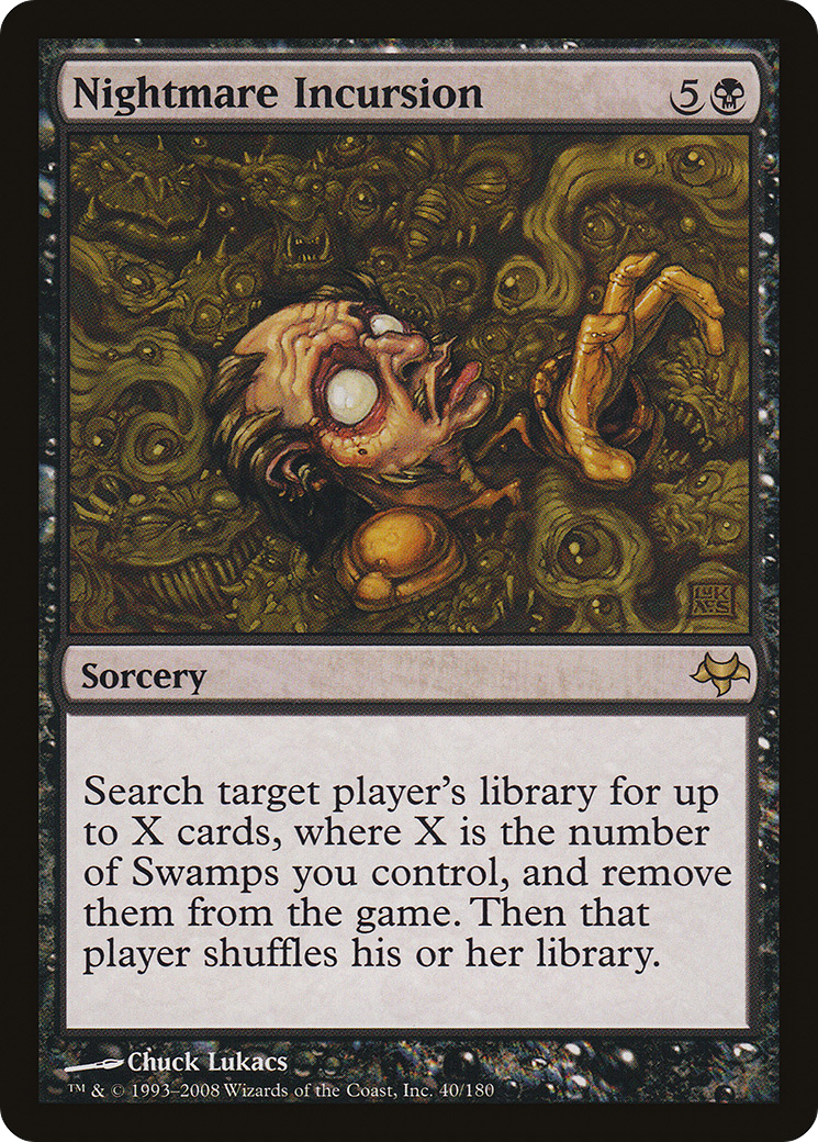 Nightmare Incursion (EVE-040)  - Eventide