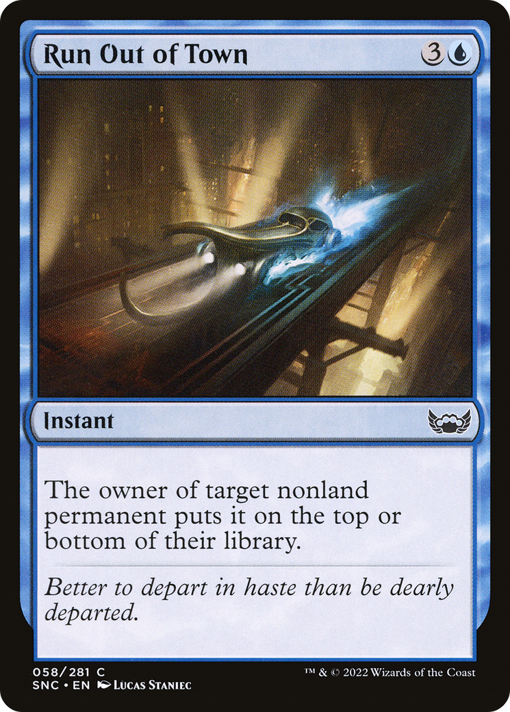 Run Out of Town (SNC-058)  Foil - Streets of New Capenna