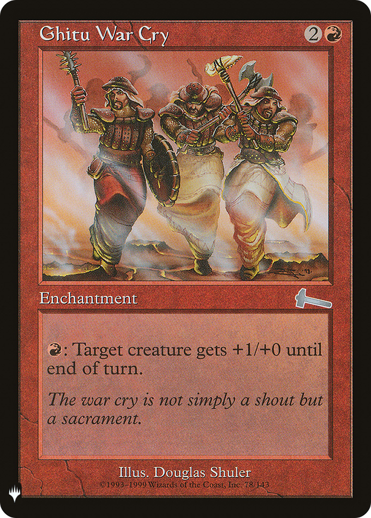 Ghitu War Cry (LIST-ULG-78)  - The List