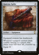 Quietus Spike (NCC-377)  - New Capenna Commander